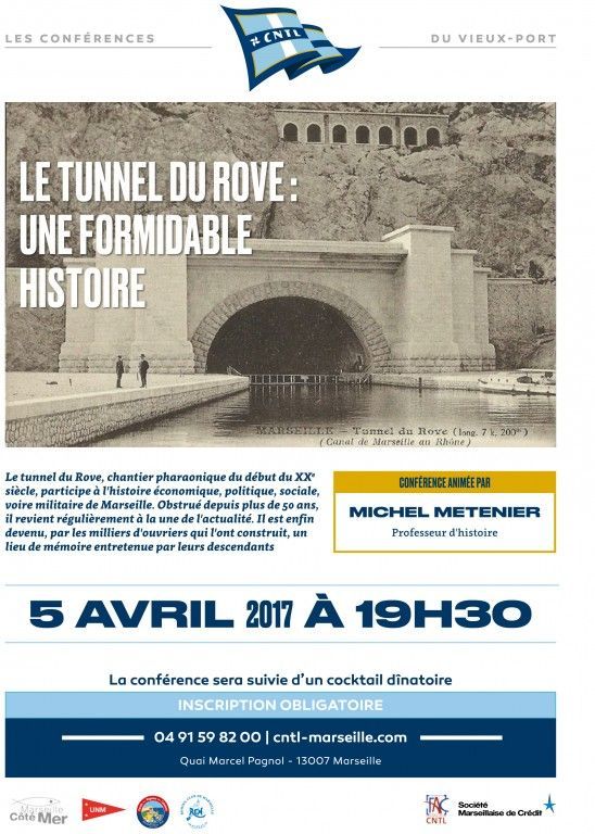 Conférence le tunnel du Rove une formidable Histoire 050417